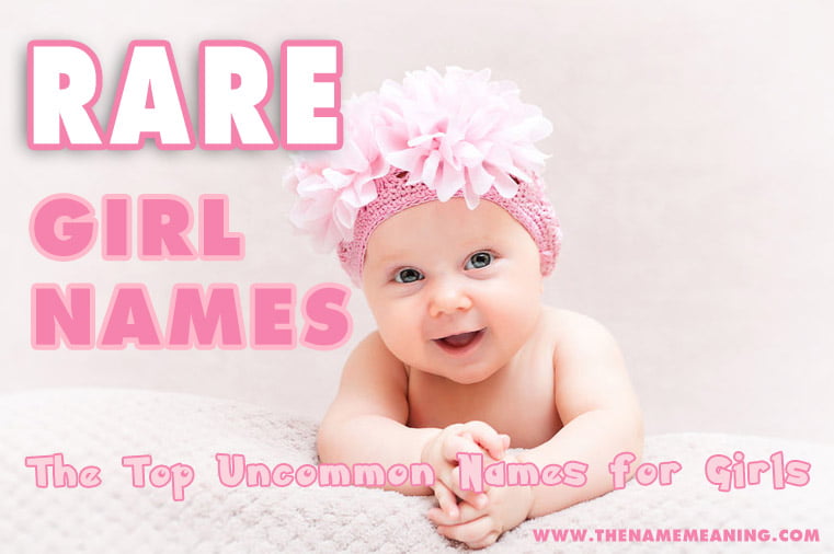Rare Girl Names